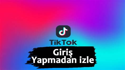 tiktok giriş